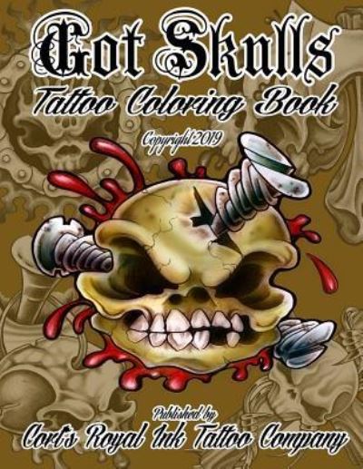 Cover for Cort Bengtson · Got Skulls Tattoo Coloring Book (Taschenbuch) (2019)