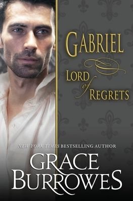 Cover for Grace Burrowes · Gabriel: Lord of Regrets (Paperback Book) (2020)