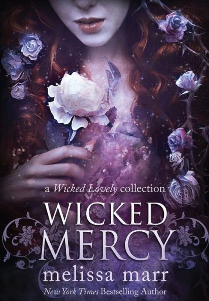 Cover for Melissa Marr · Wicked Mercy (Hardcover Book) (2022)