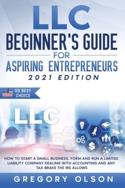 Cover for Wilda Buckley · LLC Beginner's Guide for Aspiring Entrepreneurs (Pocketbok) (2021)