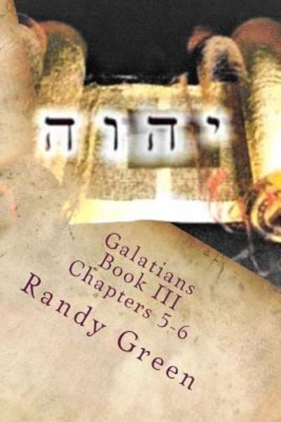 Cover for Randy Green · Galatians Book III (Taschenbuch) (2017)