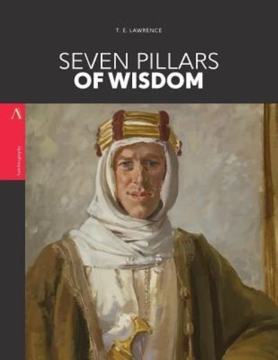 Cover for T E Lawrence · Seven Pillars of Wisdom (Paperback Book) (2017)