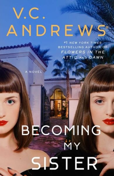 Cover for V.C. Andrews · Becoming My Sister (Hardcover Book) (2022)