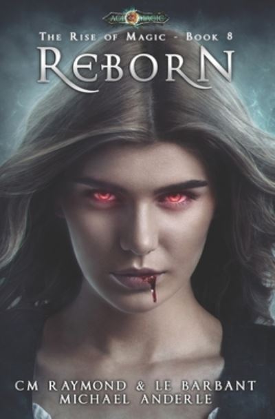 Cover for CM Raymond · Reborn (Taschenbuch) (2018)