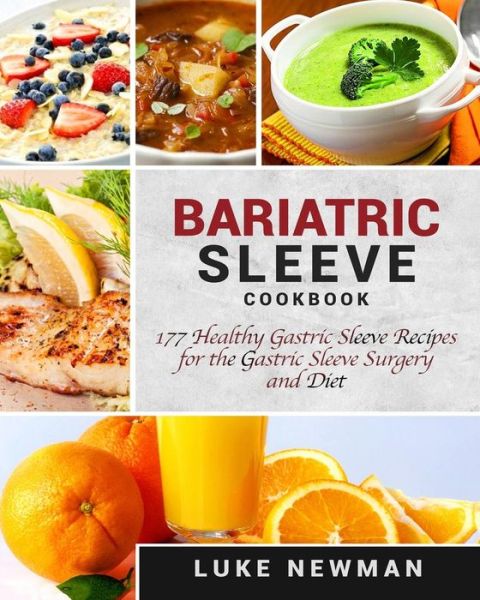 Cover for Luke Newman · Bariatric Sleeve Cookbook (Paperback Book) (2018)