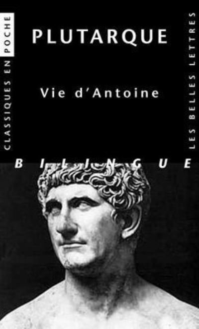 Cover for Plutarch · Vie d'Antoine (Book) (2015)