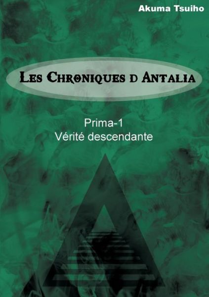 Cover for Yann · Les Chroniques d'Antalia (Bog) (2019)