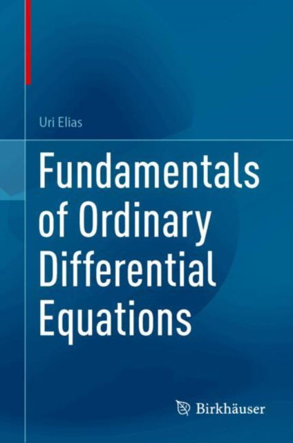 Cover for Uri Elias · Fundamentals of Ordinary Differential Equations (Hardcover Book) (2025)