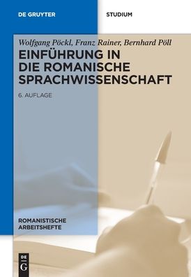 Wolfgang Poeckl · Einfuhrung in die romanische Sprachwissenschaft (Pocketbok) (2022)