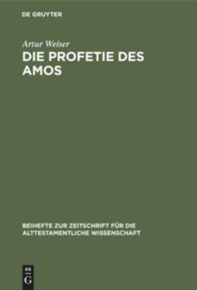 Cover for Artur Weiser · Die Profetie des Amos (Book) (1929)