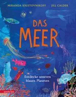 Cover for Frau Miranda Krestovnikoff · Das Meer - Wichtige Themen: Artenvielfalt und Naturschutz in einem extragroßen Buch mit Neonfarbe auf dem Cover (Hardcover Book) (2021)