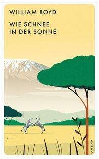 Cover for William Boyd · Wie Schnee in der Sonne (Taschenbuch) (2021)