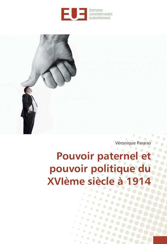 Cover for Paraiso · Pouvoir paternel et pouvoir pol (Book)