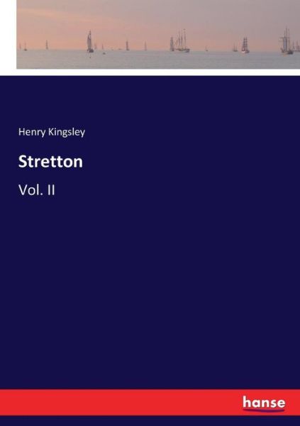 Cover for Kingsley · Stretton (Book) (2017)