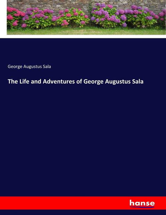 Cover for Sala · The Life and Adventures of George (Buch) (2017)