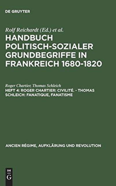 Cover for Hans-Ulrich Thamer · Handbuch politisch-sozialer Grundbegriffe in Frankreich 1680-1820, Heft 4, Roger Chartier (Hardcover Book) (1986)