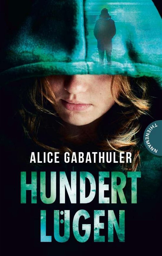 Cover for Gabathuler · Hundert Lügen (Buch)