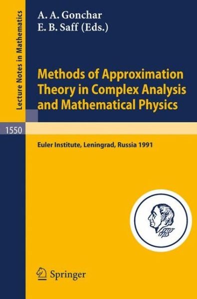 Cover for A a Conchar · Methods of Approximation Theory in Complex Analysis and Mathematical Physics: Leningrad, May 13-24, 1991 - Lecture Notes in Mathematics (Taschenbuch) (1993)