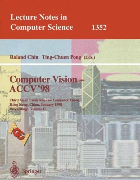 Cover for G Goos · Computer Vision - Accv '98: Third Asian Conference on Computer Vision, Hong Kong, China, January 8-10, 1998: Proceedings - Lecture Notes in Computer Science (Paperback Bog) (1997)