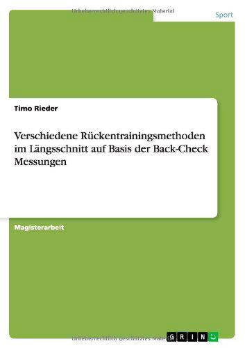 Cover for Rieder · Verschiedene Rückentrainingsmeth (Bog) [German edition] (2013)