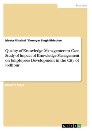 Cover for Meeta Nihalani · Quality of Knowledge Management: A Case Study of Impact of Knowledge Management on Employees Development in the City of Jodhpur (Paperback Book) (2012)