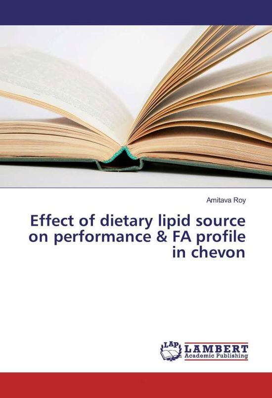 Cover for Roy · Effect of dietary lipid source on p (Book)