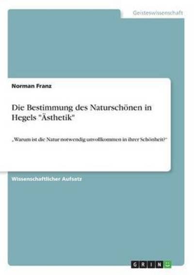 Cover for Franz · Die Bestimmung des Naturschönen i (Book) (2016)