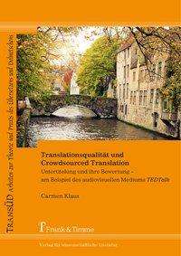 Translationsqualität und Crowdsou - Klaus - Bücher -  - 9783732900312 - 