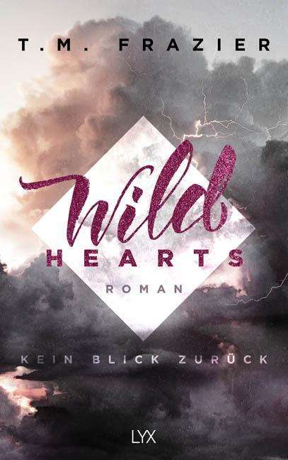 Cover for Frazier · Wild Hearts - Kein Blick zurück (Book)