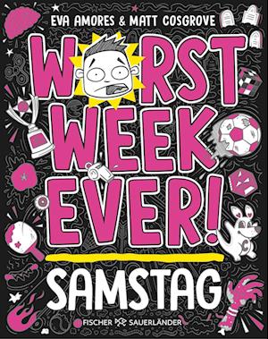 Cover for Matt Cosgrove · Worst Week Ever – Samstag (Book) (2025)