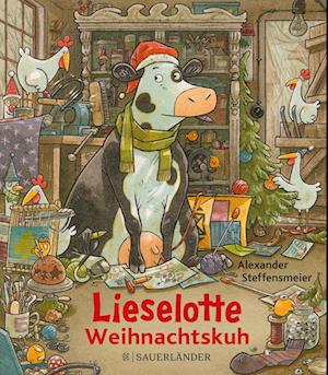 Lieselotte Weihnachtskuh Mini - Alexander Steffensmeier - Livres - FISCHER Sauerländer - 9783737372312 - 27 septembre 2023