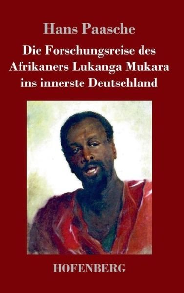 Cover for Paasche · Die Forschungsreise des Afrikan (Buch) (2017)