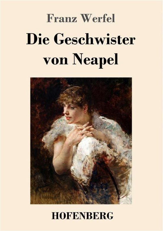 Cover for Werfel · Die Geschwister von Neapel (Bog)