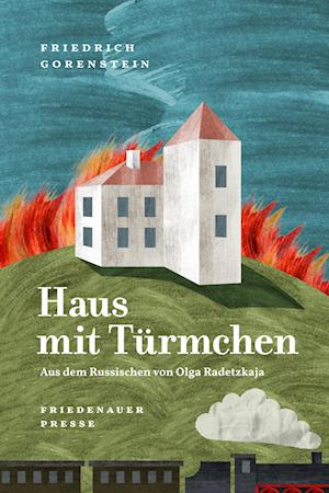 Cover for Friedrich Gorenstein · Haus mit Türmchen (Book) (2022)