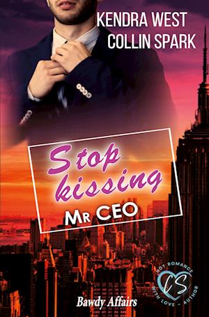 Cover for Kendra West · Stop Kissing (Book) (2022)