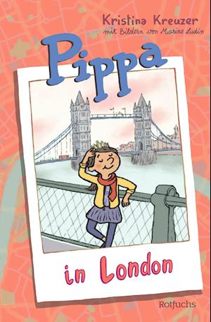 Cover for Kristina Kreuzer · Pippa in London (Book) (2024)