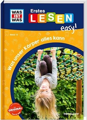 Cover for Sonja Meierjürgen · WAS IST WAS Erstes Lesen easy! Band 13. Was unser Körper alles kann (Book) (2023)