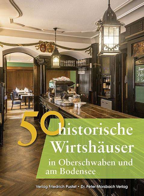 Cover for Gürtler · 50 historische Wirtshäuser in O (Book)