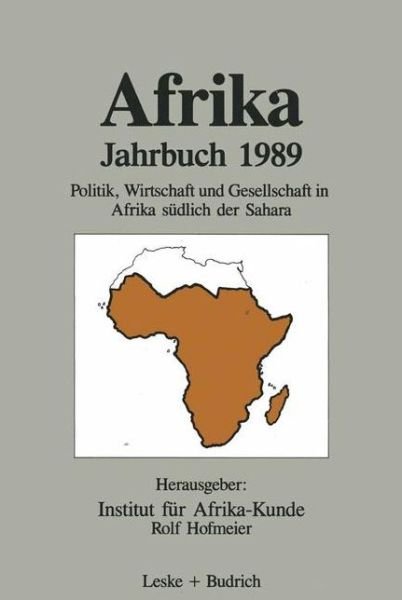 Cover for Urte Schneider · Afrika Jahrbuch 1989: Politik, Wirtschaft Und Gesellschaft in Afrika Sudlich Der Sahara (Paperback Book) [1990 edition] (1990)