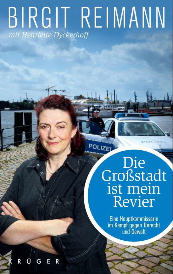 Cover for Reimann · Die Großstadt ist mein Revier (Bok)