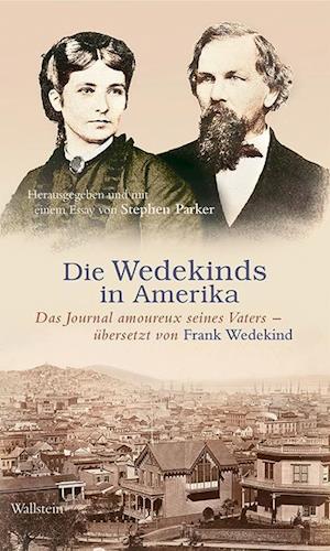 Cover for Wedekind · Wedekind:die Wedekinds In Amerika (Book)