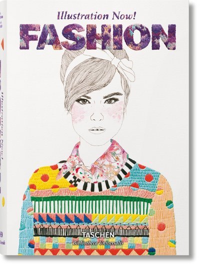 Cover for Taschen · Illustration Now! Fashion - Bibliotheca Universalis (Hardcover bog) [Multilingual edition] (2017)