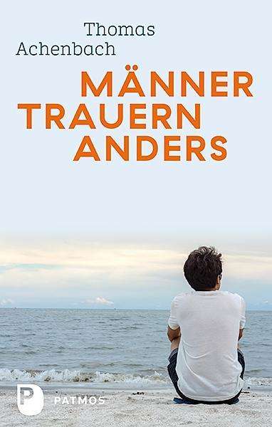 Cover for Achenbach · Männer trauern anders - Was i (Book)