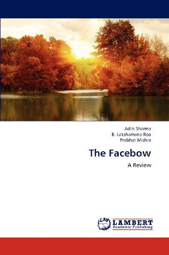 Cover for Prabhat Mishra · The Facebow: a Review (Paperback Book) (2012)
