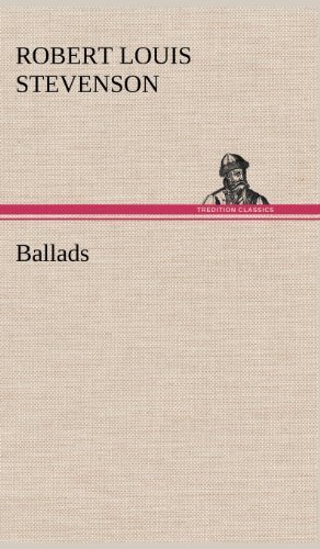 Cover for Robert Louis Stevenson · Ballads (Innbunden bok) (2012)