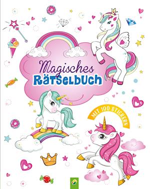 Magisches Rätselbuch für Kinder ab 4 Jahren - Schwager und Steinlein - Książki - Schwager und Steinlein - 9783849932312 - 16 listopada 2021