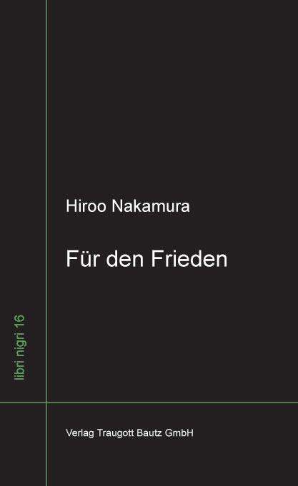 Für den Frieden - Nakamura - Books -  - 9783883097312 - 