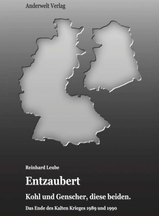 Cover for Reinhard Leube · Entzaubert (Hardcover Book) (2021)