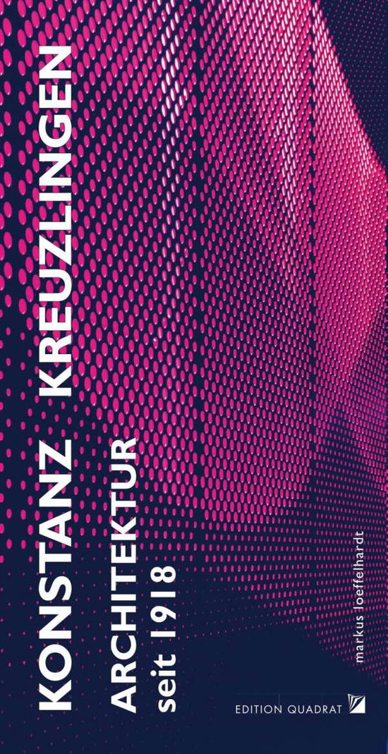 Cover for Löffelhardt · Architektur Konstanz Kreuzl (Book)