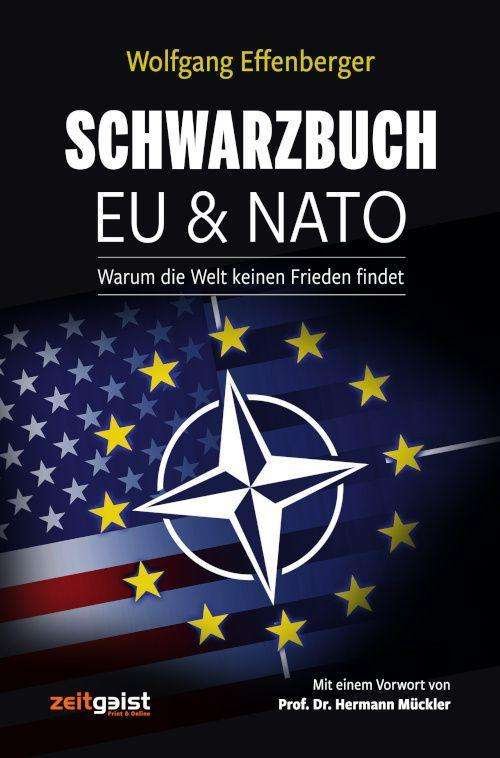 Cover for Effenberger · Schwarzbuch EU &amp; NATO (Bog)